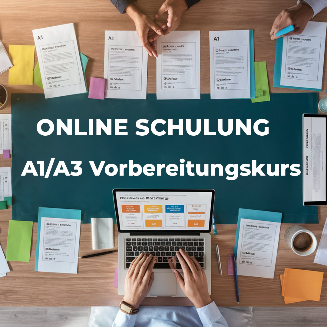 Online Schulung: A1/A3 Vorbereitungskurs